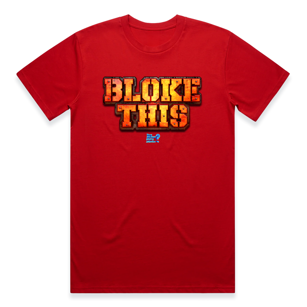 Bloke This T-Shirt