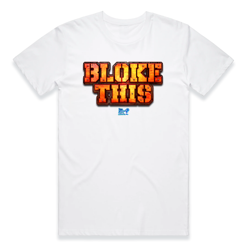 Bloke This T-Shirt