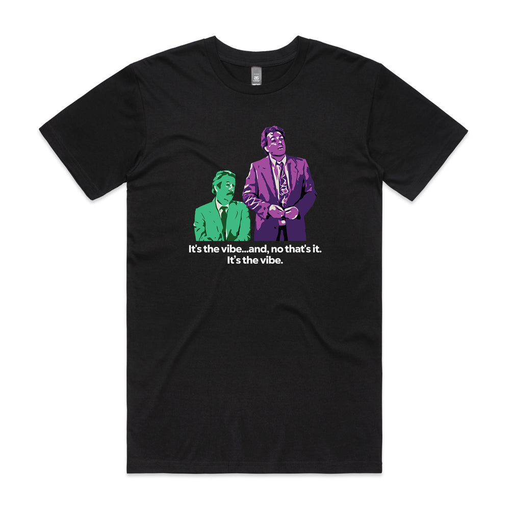 “It’s the Vibe” T-Shirt
